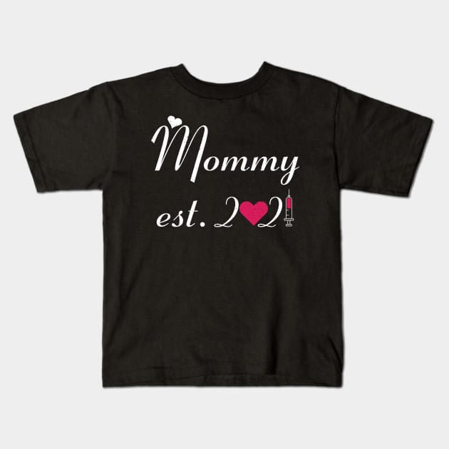 Mommy EST. 2021 happy mother's day Kids T-Shirt by FatTize